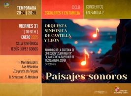 Orquesta Sinfónica de Castilla y León “Paisajes sonoros”