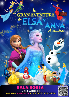 “La gran aventura de Elsa y Anna, el musical”