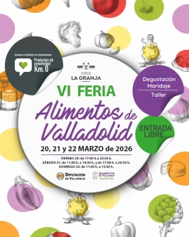 VI Feria Alimentos de Valladolid en el Espacio La Granja