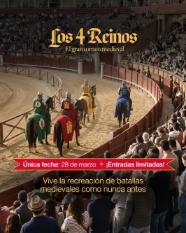 "Los 4 Reinos, el gran torneo medieval" en la Plaza de Toros