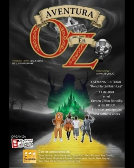 Tresbolillo presenta "Aventura en Oz" en la Rondilla