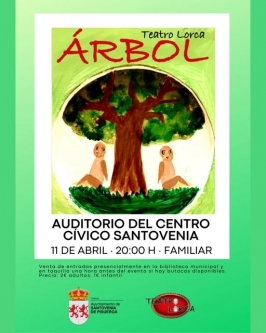 Teatro Lorca presenta "Árbol"