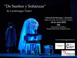 Luciérnagas Teatro presenta "De sueños y añoranzas"