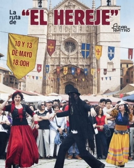 Azar Teatro presenta "La Ruta del Hereje"