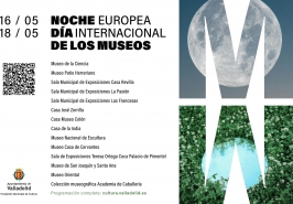 Día Internacional y Noche Europea de los Museos en Valladolid Día Internacional y Noche Europea de los Museos en Valladolid