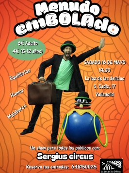 Sergius Circus presenta "Menudo embolado" 