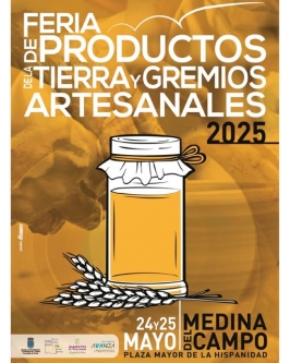 Feria de Productos de la Tierra y Gremios Artesanales en Medina del Campo