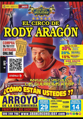 El Circo de Rody Aragón en Arroyo de la Encomienda