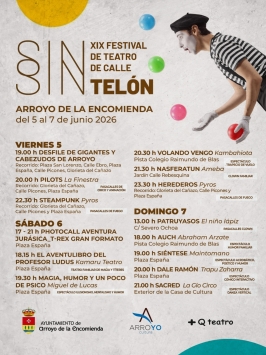 XIX Festival de Teatro de Calle "Sin Telón" en Arroyo de la Encomienda
