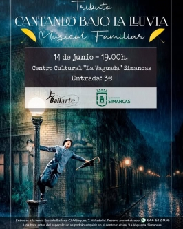 "Cantando bajo la lluvia" en Simancas