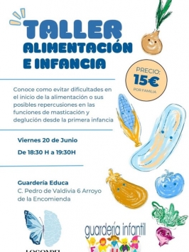 Taller "alimentación e infancia" en Guardería Educa