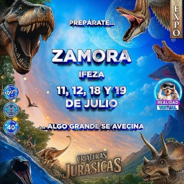"Criaturas Jurásicas" en Zamora