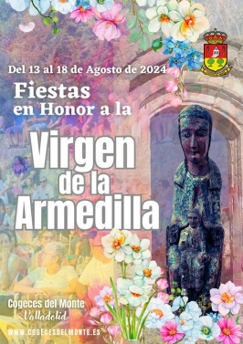 Fiestas en Honor a la Virgen de la Armedilla en Cogeces del Monte