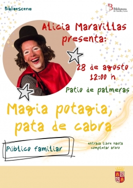 Alicia Maravillas presenta "Magia potagia, pata de cabra"