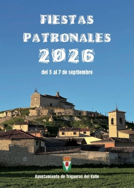 Fiestas patronales en Trigueros del Valle