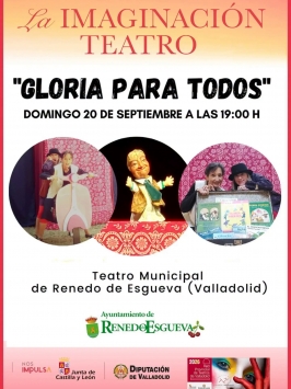 La imaginación Teatro presenta "Gloria para todos"