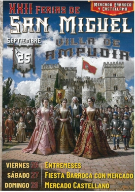 Ferias de San Miguel, Fiesta Barroca y Mercado Castellano en Ampudia