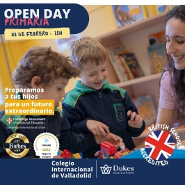 "Open Day" "Puertas abiertas" en el Colegio Internacional de Valladolid