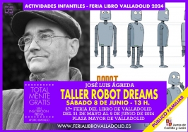 Taller "Robot Dreams" en la Feria del Libro de Valladolid