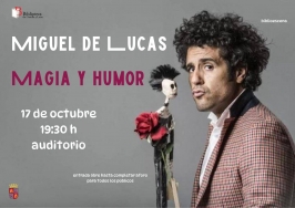 Miguel de Lucas presenta "Magia y humor" 