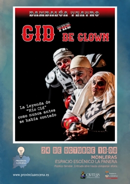 Bambalúa Teatro presenta "Cid de clown" en Monleras