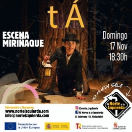 Escena Miriñaque presenta "tÁ"