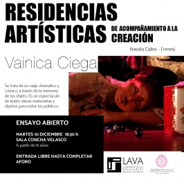 Ensayo abierto "Vainica ciega" en el LAVA