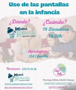 Escuelita de padres "Uso de las pantallas en la infancia" en Mamá Kokeshi