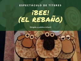 Hilando Títeres presenta “Bee (El rebaño)”.