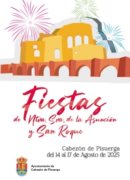 Fiestas de Ntra Sra de la Asunción y San Roque en Cabezón de Pisuerga