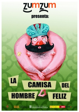 Zum-Zum Teatre presenta “La camisa del hombre feliz”