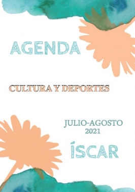 Verano 2021 en Íscar "Cultura y deportes"