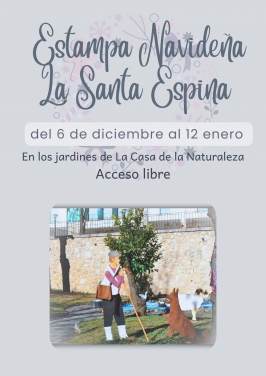 Estampa Navideña en la Santa Espina