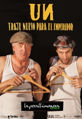 La Pera Limonera presenta "Un traje nuevo para el emperador"