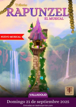 “Rapunzel, el musical” en el Teatro Carrión