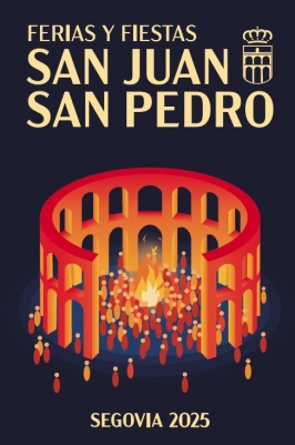 Ferias y Fiestas de San Juan y San Pedro Segovia 2025