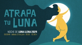 "Atrapa tu Luna" en Segovia