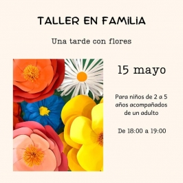 Taller en familia "Una tarde con flores" en La Marmota