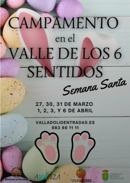 Campamento de Semana Santa en el Valle de los 6 Sentidos 