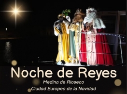Noche de Reyes en Medina de Rioseco