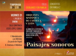Orquesta Sinfónica de Castilla y León “Paisajes sonoros”