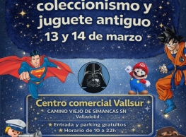 Mercado de Coleccionismo y Juguete Antiguo en Vallsur