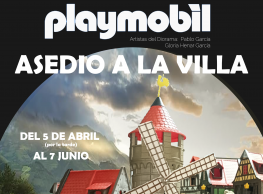 Exposición de Playmobil "Asalto a la Villa" en Medina de Rioseco