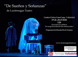 Luciérnagas Teatro presenta "De sueños y soñanzas"