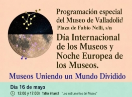 Día Internacional de los Museos y Noche Europea de los Museos en el Museo de Valladolid Día Internacional de los Museos y Noche Europea de los Museos en el Museo de Valladolid