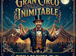 Gran Circo Inimitable Tudela de Duero