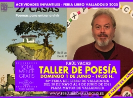 Taller de poesía con Raúl Vacas en la Feria del Libro de Valladolid