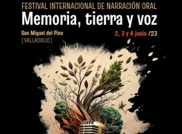 Festival Internacional de Narración Oral "Memoria, tierra y voz" en San Miguel del Pino