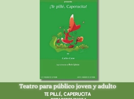 Estaribelinos presenta "Dónde vas Caperucita" en Salamanca
