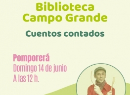 "Cuentos Contados" en la Biblioteca del Campo Grande "Cuentos Contados" en la Biblioteca del Campo Grande